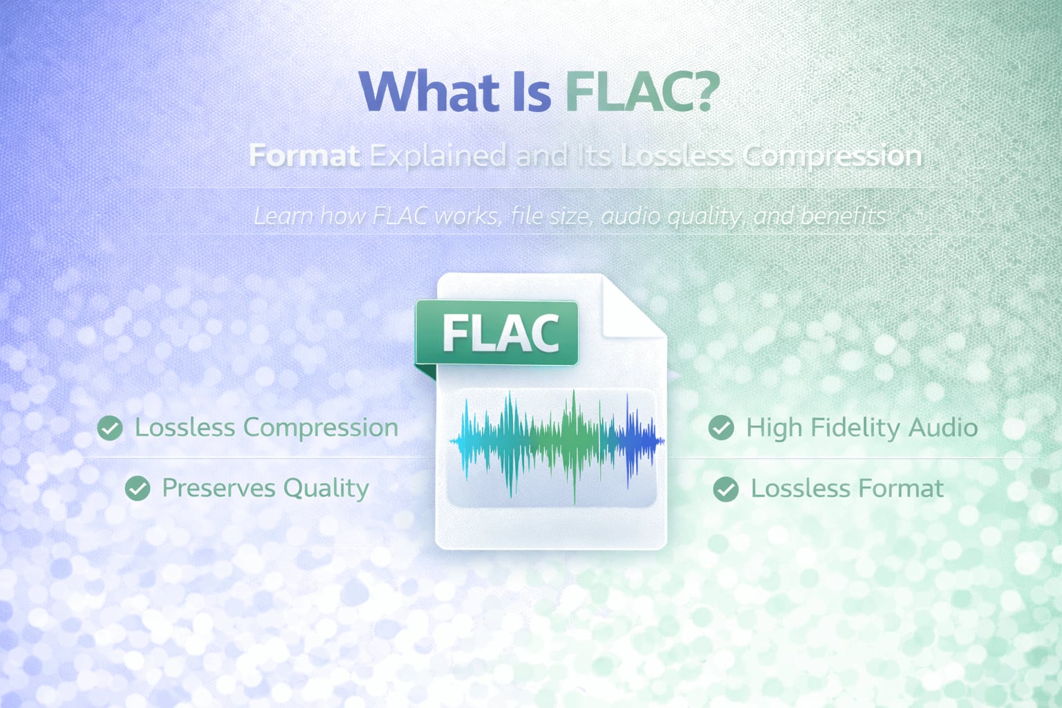 Flac File Structure What Is FLAC? Format Explained | FlipMyFiles